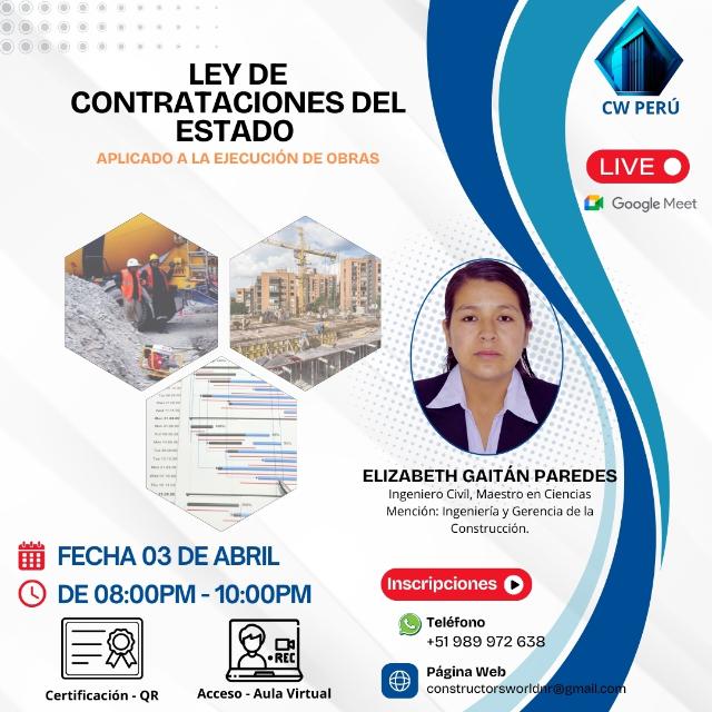 NUEVA LEY DE CONTRATACIONES DEL ESTADO – APLICADO A LA EJECUCIÓN DE OBRAS